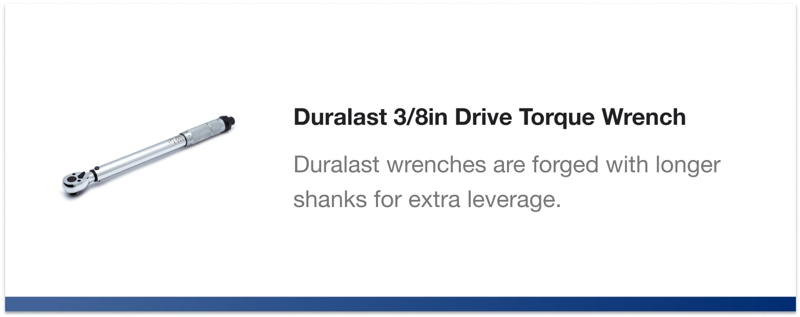 Duralast 3/8in Drive Torque Wrench - Duralast wrenches are forged with longer shanks for extra leverage