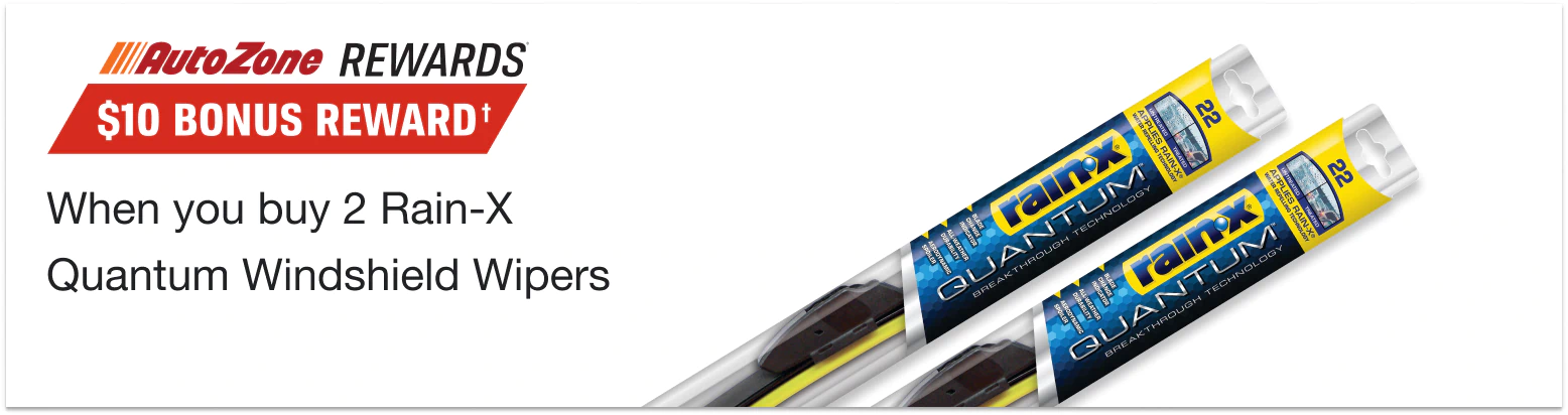 $10 Bonus Reward† When you buy 2 Rain-X  Quantum Windshield Wipers